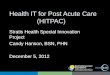Health IT for Post Acute Care    (HITPAC)