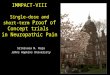 IMMPACT-VIII Single-dose and short-term  Proof of Concept trials  in Neuropathic Pain