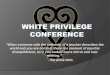 White Privilege conference