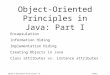 Object-Oriented Principles in Java: Part I