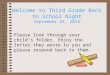 Welcome to Third Grade Back to School Night September 23, 2014