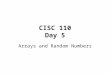 CISC 110 Day 5