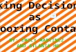 Making Decisions  as  a  Flooring Contactor