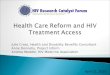 Health Care Reform and HIV Treatment Access