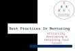 Best Practices In Mentoring