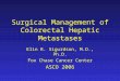 Surgical Management of Colorectal Hepatic Metastases