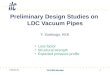 Preliminary Design Studies on  LDC Vacuum Pipes