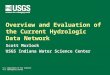 Overview and Evaluation of the Current Hydrologic Data Network