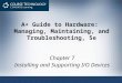 A+ Guide to Hardware:  Managing, Maintaining, and Troubleshooting, 5e
