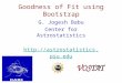 Goodness of Fit using Bootstrap