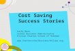 Cost Saving Success Stories