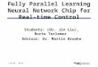 Fully Parallel Learning Neural Network Chip for Real-time Control