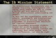 The IB Mission Statement