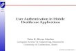 User Authentication in Mobile  Healthcare Applications