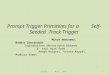 Prompt Trigger Primitives for a         Self-Seeded  Track Trigger