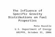 The Influence of Specific Gravity Distributions on Fuel Properties