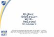 Higher Education  Work-Related Violence