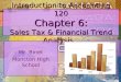 Introduction to Accounting 120 Chapter 6: Sales Tax & Financial Trend Analysis