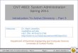 CNT 4603: System Administration Spring 2011 Introduction To Active Directory – Part 3
