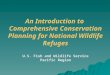An Introduction to  Comprehensive Conservation Planning for National Wildlife Refuges