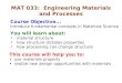 MAT 033:  Engineering Materials and Processes