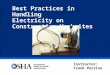 Best Practices in Handling  Electricity on Construction Worksites