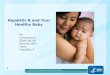 Hepatitis B and Your Healthy Baby