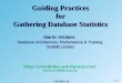 Guiding Practices for Gathering Database Statistics