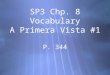 SP3 Chp. 8 Vocabulary A Primera Vista #1