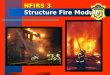 NFIRS 3 Structure Fire Module
