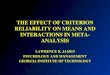 THE EFFECT OF CRITERION RELIABILITY ON MEANS AND INTERACTIONS IN META-ANALYSIS