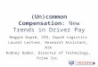 (Un)common Compensation:  New Trends in Driver  Pay