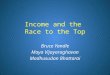 Income and the  Race to the Top