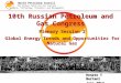 10th Russian  Petroleum and Gas Congress Plenary Session 2