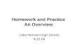 Homework and Practice An Overview