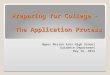Preparing for College -   The Application Process