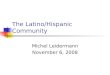 The Latino/Hispanic Community