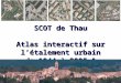 SCOT de Thau Atlas interactif sur l’étalement urbain de 1944 à 2005 & simulation 2020