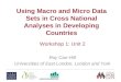 Using Macro and Micro Data Sets in Cross National Analyses in Developing Countries