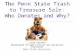The Penn State Trash to Treasure Sale: Who Donates and Why?