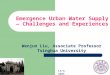 Emergence Urban Water Supply — Challenges and Experiences