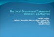 The Local Government Turnaround Strategy:  South Africa