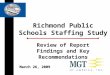Richmond Public Schools Staffing Study