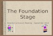 The Foundation Stage