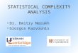 STATISTICAL COMPLEXITY ANALYSIS