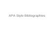 APA Style Bibliographies