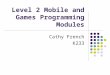 Level 2 Mobile and Games Programming Modules