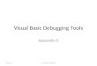 Visual Basic Debugging Tools
