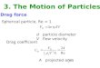 3. The Motion of Particles