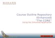 Course Outline Repository (Enhanced) “The CORE”